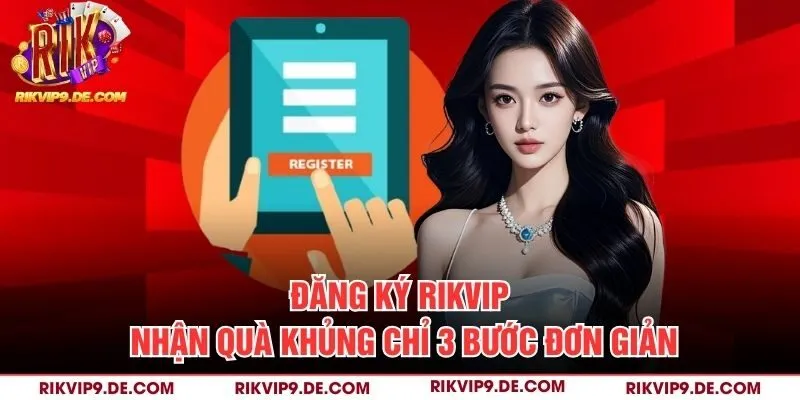 Đăng ký Rikvip