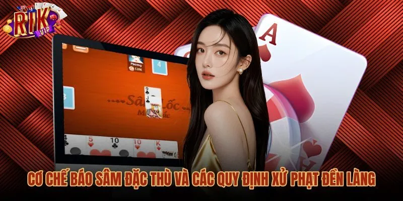 Áp lực báo sâm và mức phạt cược sâm lốc tiến lên
