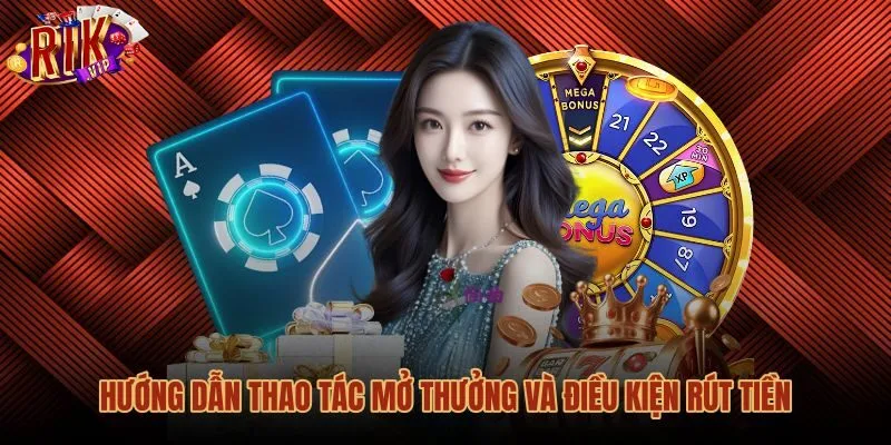 Thao tác quay số nhận thưởng Rikvip và điều kiện rút tiền